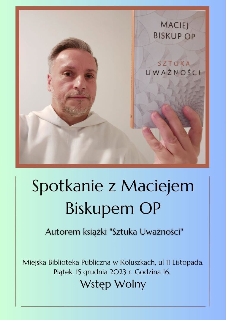 Autor książki Maciej Biskup OP