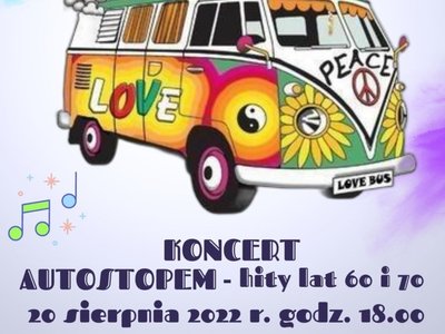 Koncert Autostopem hity lat 60 i 70 2022