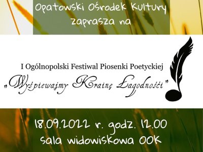 Festiwal Wyśpiewajmy Krainę Łagodności edycja I 2022