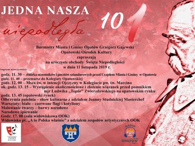 Jedna nasza niepodległa - 101 rocznica niepodległości