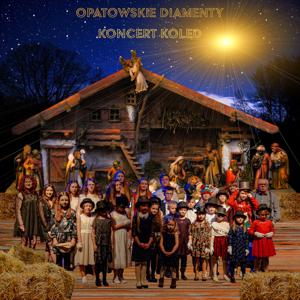 Opatowskie Diamenty Koncert Koled 19-01-2020