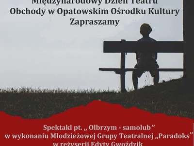 Międzynarodowy Dzień Teatru.