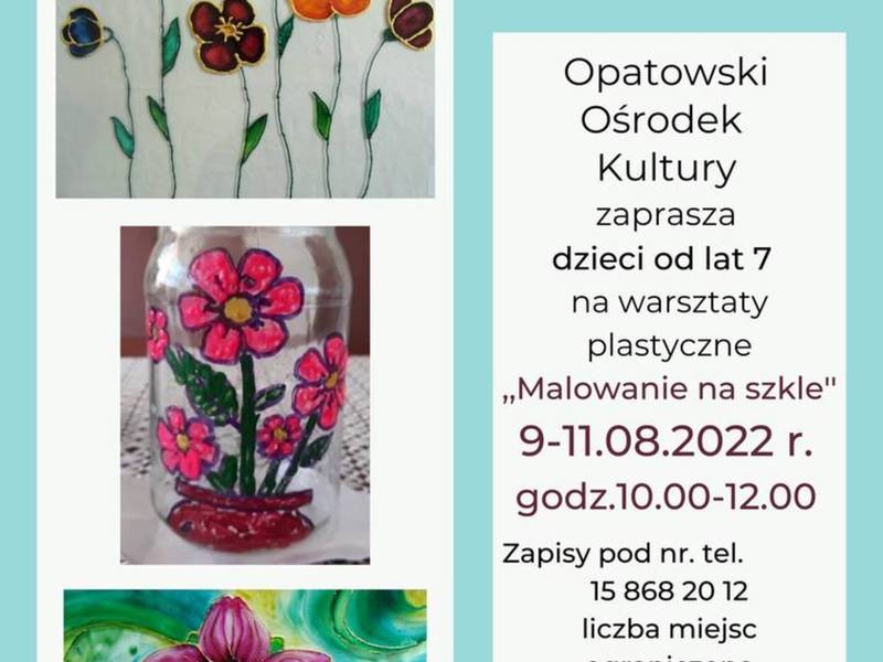 Wakacyjne warsztaty "Malowanie na szkle"