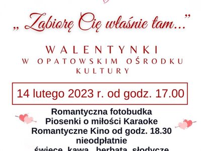 Walentynki w Opatowskim Ośrodku Kultury 2023
