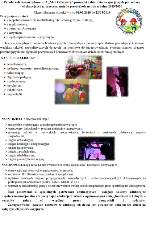 Przedszkole Samorządowe nr 2 „Mali Odkrywcy” prowadzi nabór dzieci o specjalnych potrzebach edukacyjnych (z orzeczeniami) do przedszkola na rok szk. 2019/2020