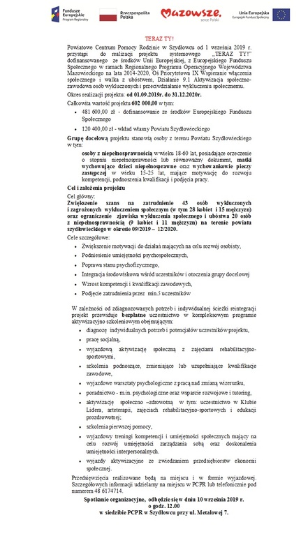 Informacja o projekcie statutowym "Teraz Ty" realizowanym przez Powiatowe Centrum Pomocy Rodzinie w Szydłowcu