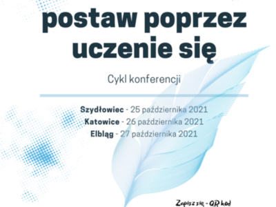 Serdecznie zapraszamy na wyjątkową konferencję, skierowaną do nauczycieli,  dyrektorów szkół i przedszkoli, osób zarządzających oświatą - „Quo vadis szkoło? Od wartości do postaw poprzez uczenie się ” - zdjęcie 1