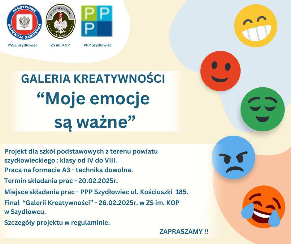 logo Poradni Psychologiczno-Pedagogicznej w Szydłowcu;
logo Zespołu Szkół im. Korpusu Ochrony Pogranicza w Szydłowcu;
logo Powiatowej Stacji Sanitarno-Epidemiologicznej w Szydłowcu;
GALERIA KREATYWNOŚCI
“Moje emocje są ważne”
treść w artykule
