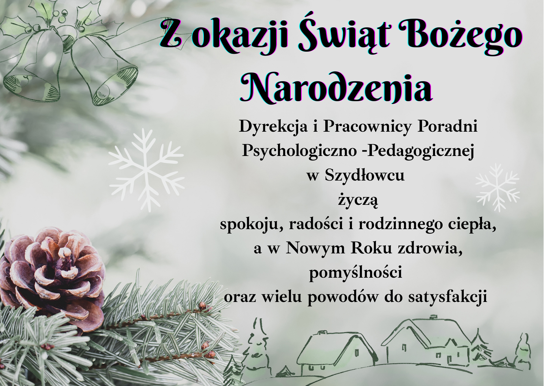 Życzenia Bożonarodzeniowe i Noworoczne treść w  artykule