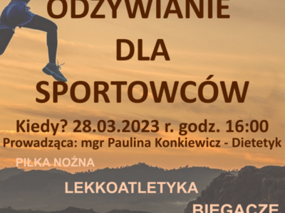 PUBLICZNA MIASTA I GMINY KŁECKO SERDECZNIE ZAPRASZA MŁODZIEŻ DOROSŁYCH NA WARSZTATY DIETETYCZNE ODŻYWIANIE DLA SPORTOWCÓW