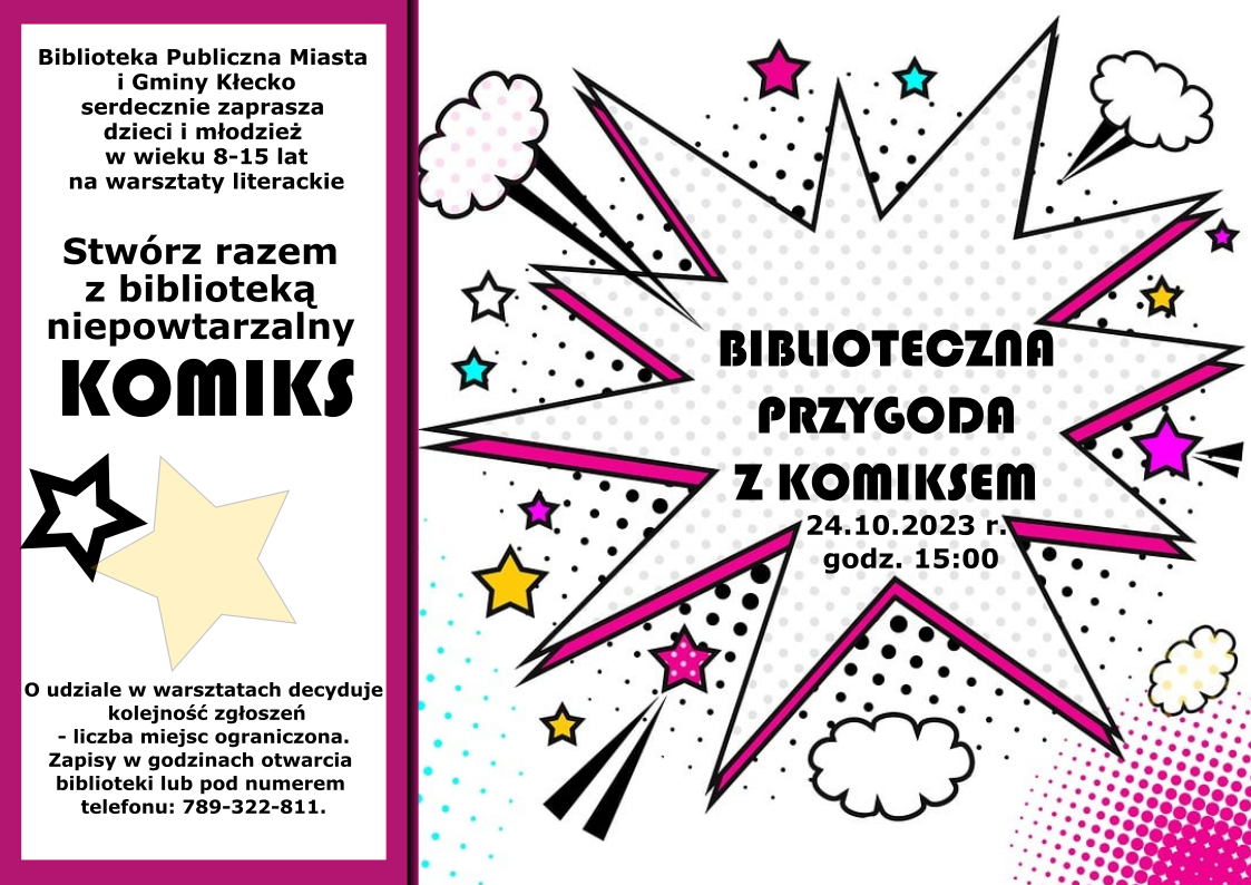 „Biblioteka Publiczna Miasta Gminy Kłecko serdecznie zaprasza dzieci młodzież na warsztaty  razem z biblioteką  KOMIKS BIBLOTECZNA PRZYGODA z KOMIKSEM