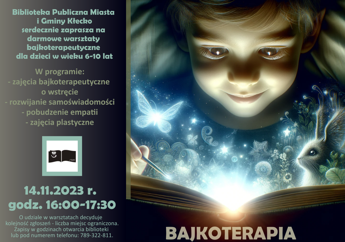 Biblioteka Publiczna Miasta i Gminy Kłecko serdecznie zaprasza na darmowe warsztaty bajkoterapeutyczne dla dzieci