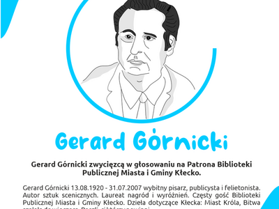 Na zdjęciu znajduje się postać mężczyzny oraz informacje o Gerardzie Górnickim.