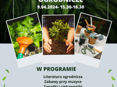 Zdjęcie przedstawia plakat z informacją o warsztatach ogrodniczych, które odbędą się w bibliotece 9.04.2024.