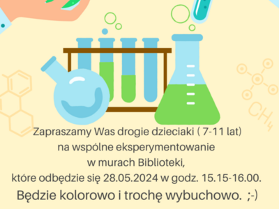 Zdjęcie przedstawia plakat, zaproszenie na warsztaty eksperymentu dla dzieci