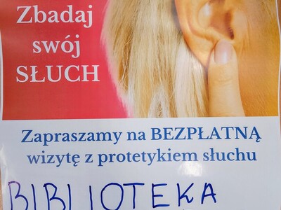 Na zdjęciu zaproszenie na bezpłatne badanie słuchu