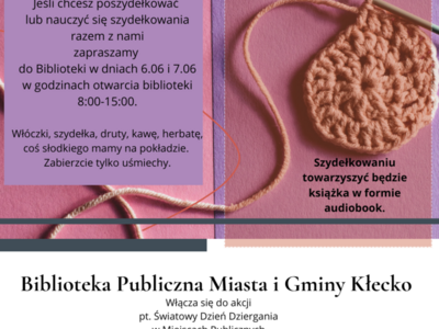 Zdjęcie przedstawia plakat informujący o Dniu Szydełkowania w Miejscach Publicznych