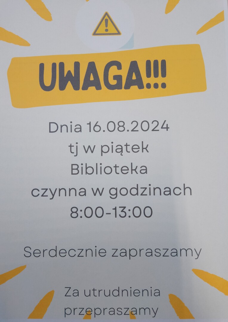 Informacja o zmianie godzin otwarcia biblioteki w dniu 16.08.2024
