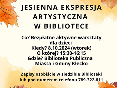 Zdjęcie zawiera plakat informujący o warsztatach jesiennych dla dzieci, które odbędą się w bibliotece 8.10.2024 w godzinach 15:30-16:15