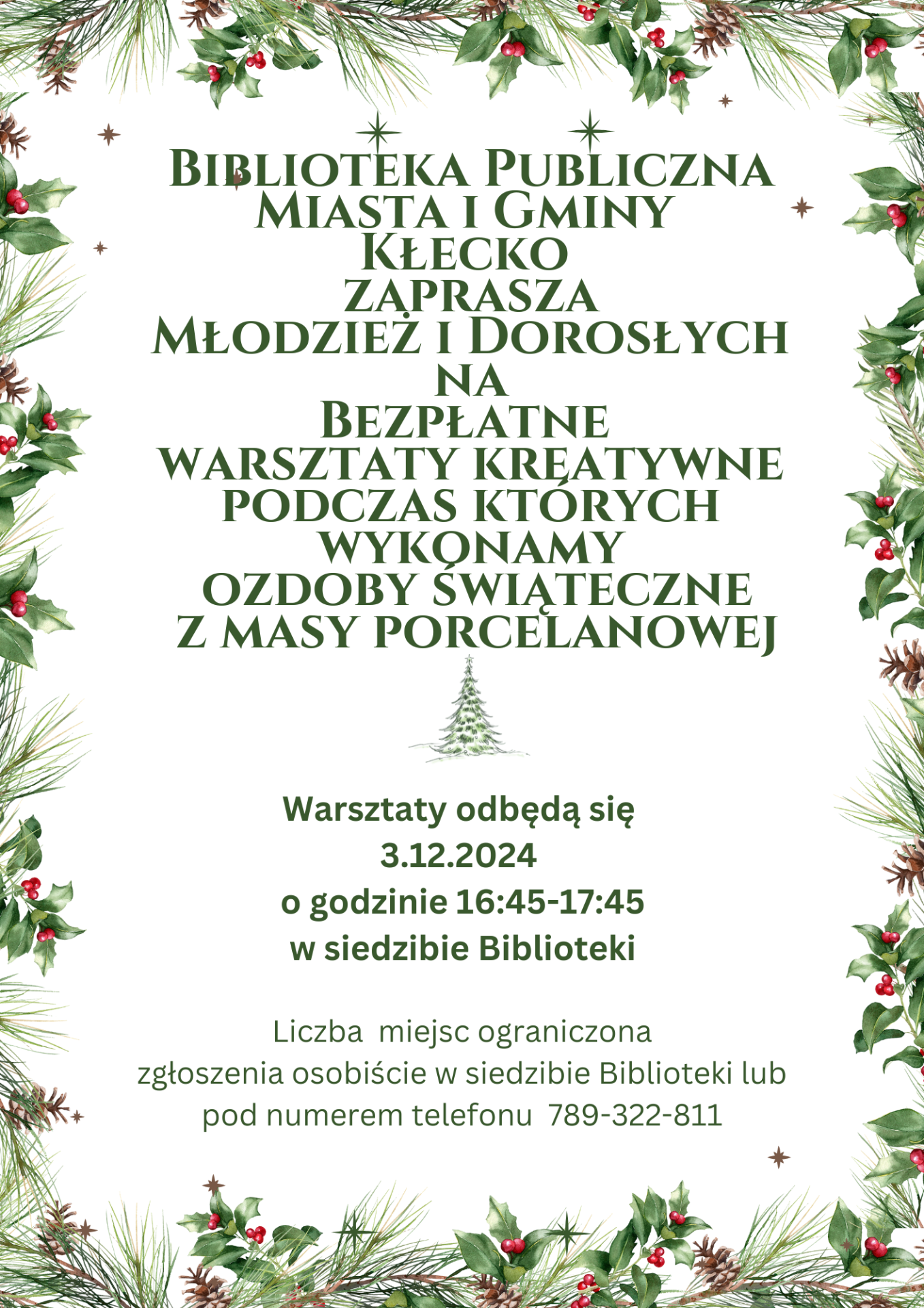 Zdjęcie zawiera zaproszenie na warsztaty z masą porcelanową, które odbędą się w bibliotece 3.12.2024 o godzinie 16:45-17:45.