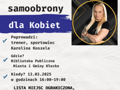 Plakat zawiera zaproszenie na kurs samoobrony dla kobiet, który odbędzie się w Bibliotece 13.03.2025 o godzinie 16:00-19:00