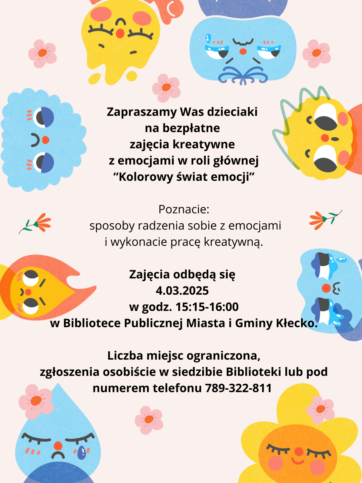 Zdjęcie zawiera zaproszenie na  zajęcia o emocjach w Bibliotece 4.03.2025 o godzinie 15:15-16:00.