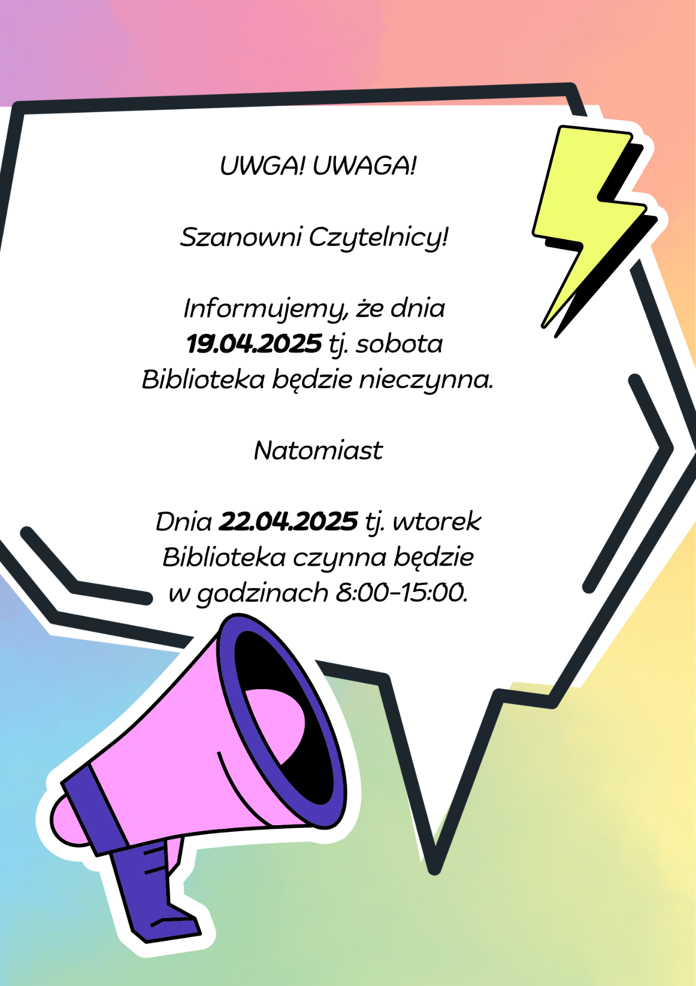 Zdjęcie zawiera informacje dotyczącą godzin otwarcia biblioteki