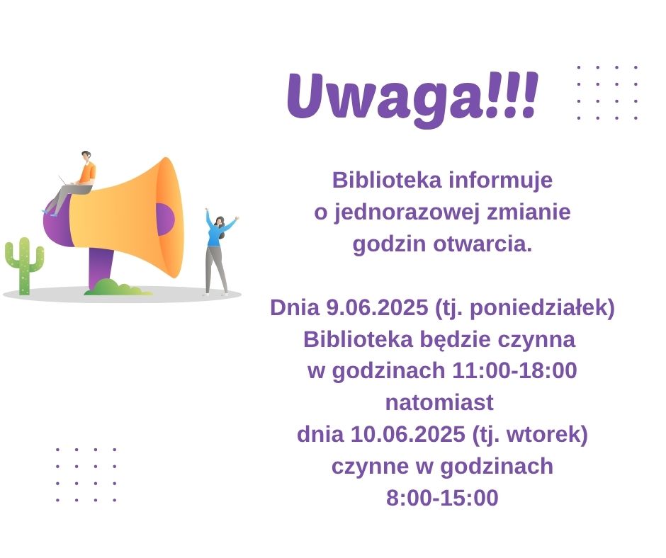 Zdjęcie zawiera informacje dotyczącą godzin otwarcia biblioteki