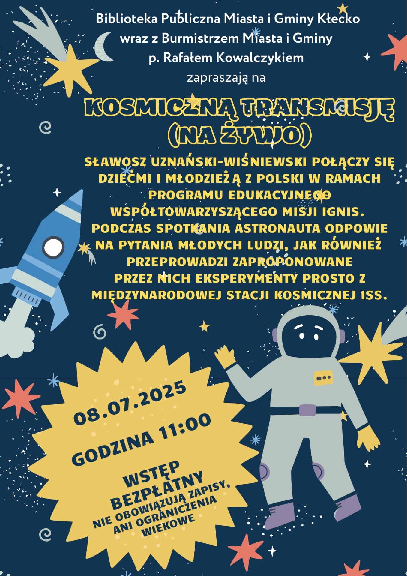 Plakat zawiera informację o spotkaniu podczas transmisji na żywo  z Sławoszem Uznańskim- Wiśniewskim 