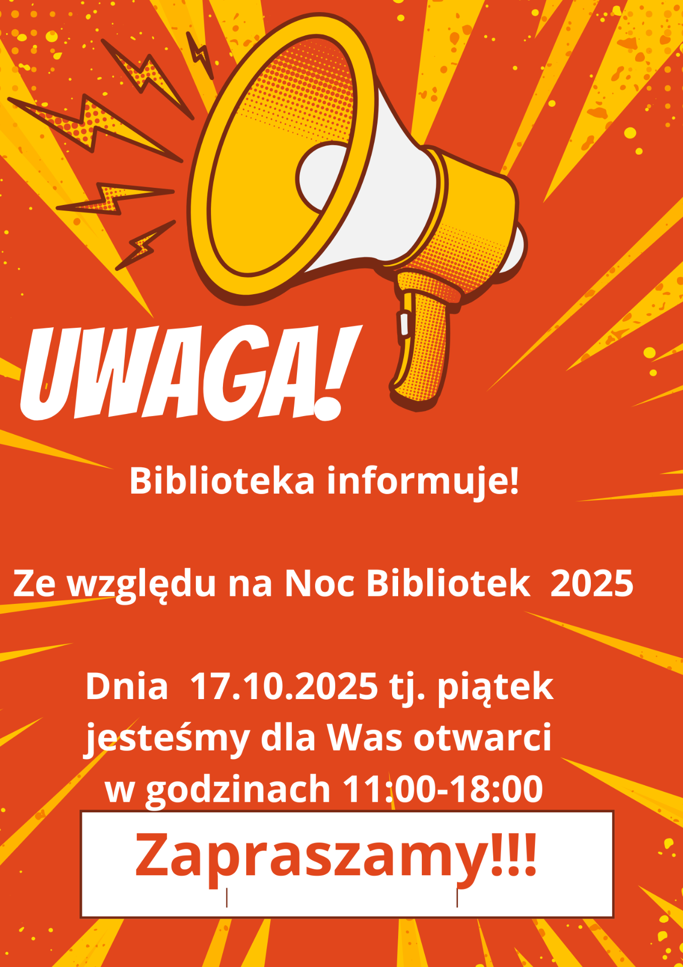 Zdjęcie zawiera informację dotyczącą godzin otwarcia Biblioteki dnia 17.10.2025.  Biblioteka w tym dniu czynna w godzinach 11:00-16:00.