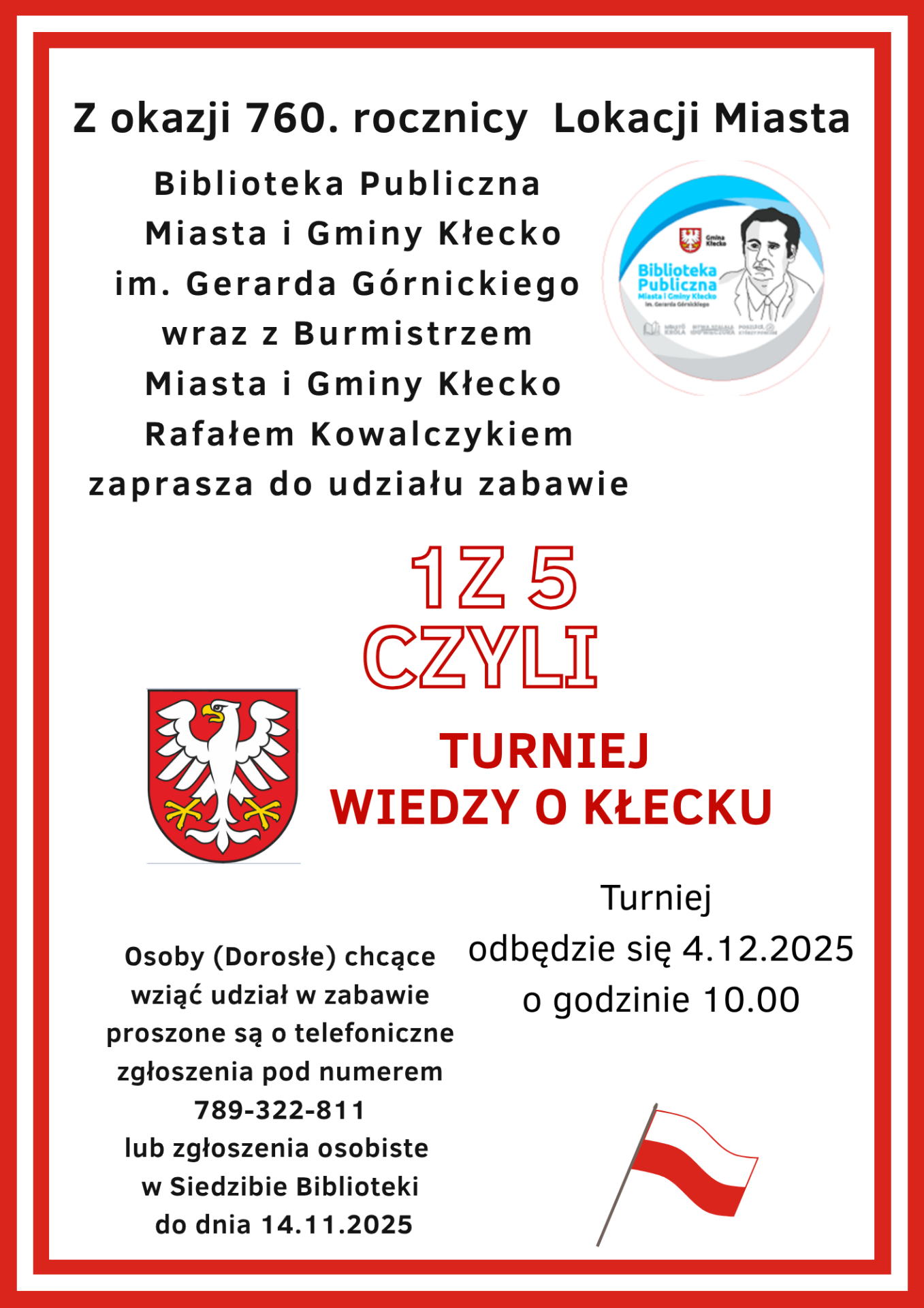 Zdjęcie zawiera informacje- zaproszenie na turniej wiedzy o Kłecku organizowany przez Bibliotekę.