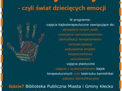 Biblioteka Publiczna Miasta i Gminy Kłecko serdecznie zaprasza na darmowe warsztaty bajkoterapeutyczne dla dzieci Emocjo-bajki