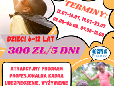 Plakat zapisu na półkolonie letnie z OSiR.