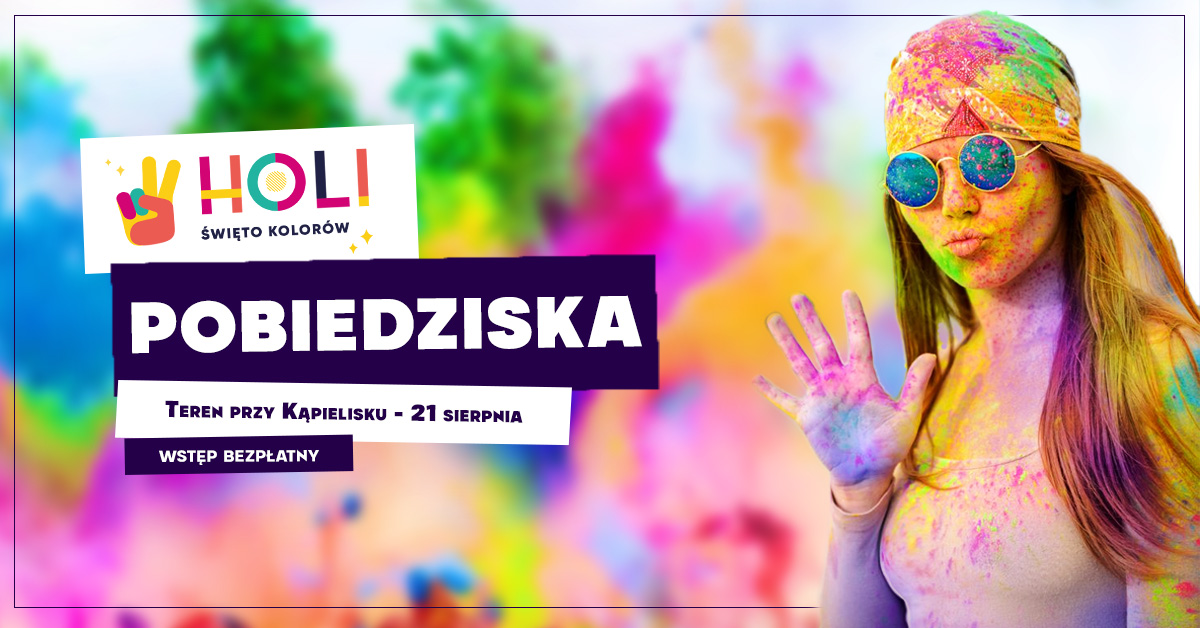 Plakat Holi Pobiedziska 21.08.2021r. 