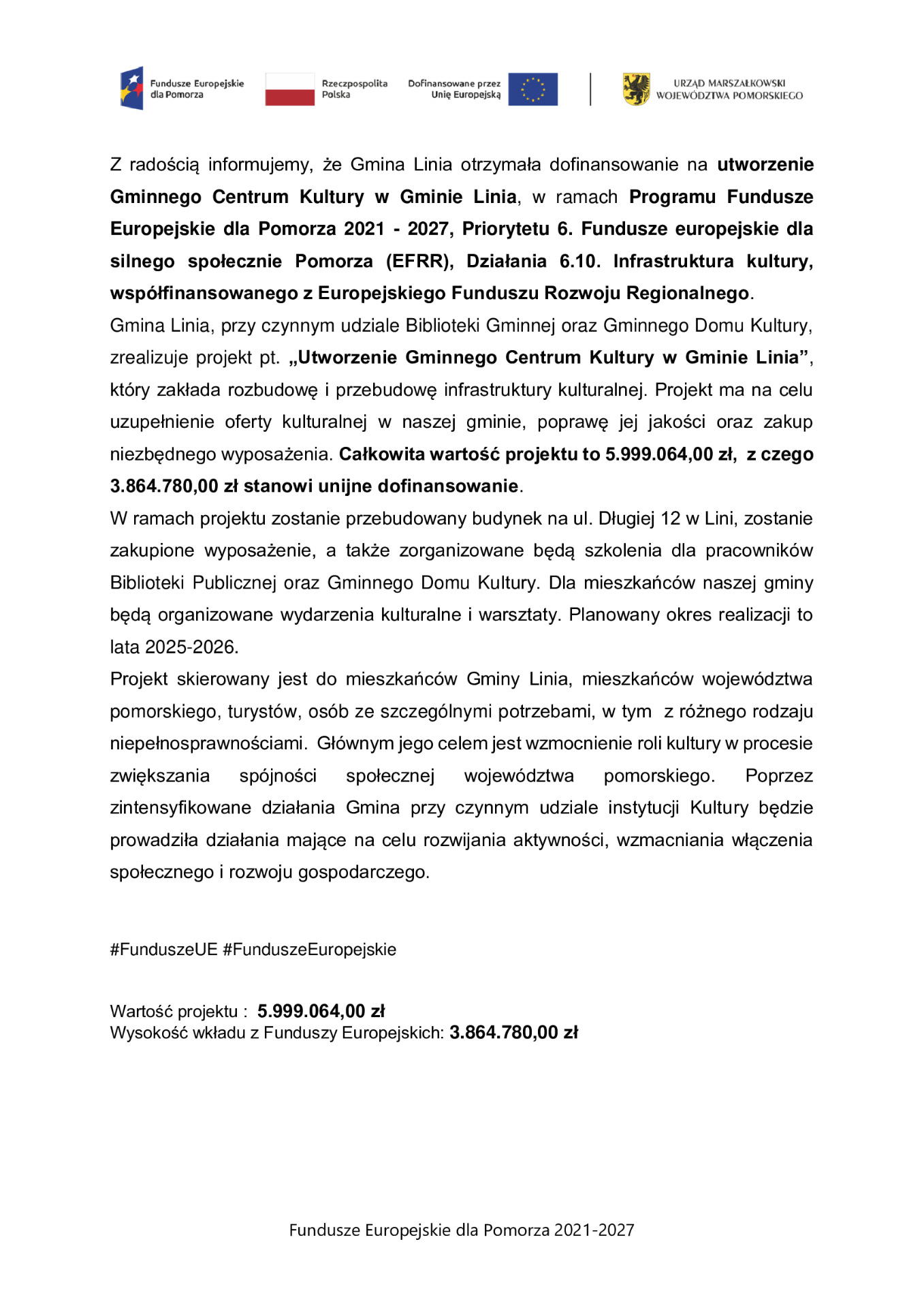Dofinansowanie na utworzenie Gminnego Centrum Kultury w Gminie Linia #FunduszeUE #FunduszeEuropejskie
