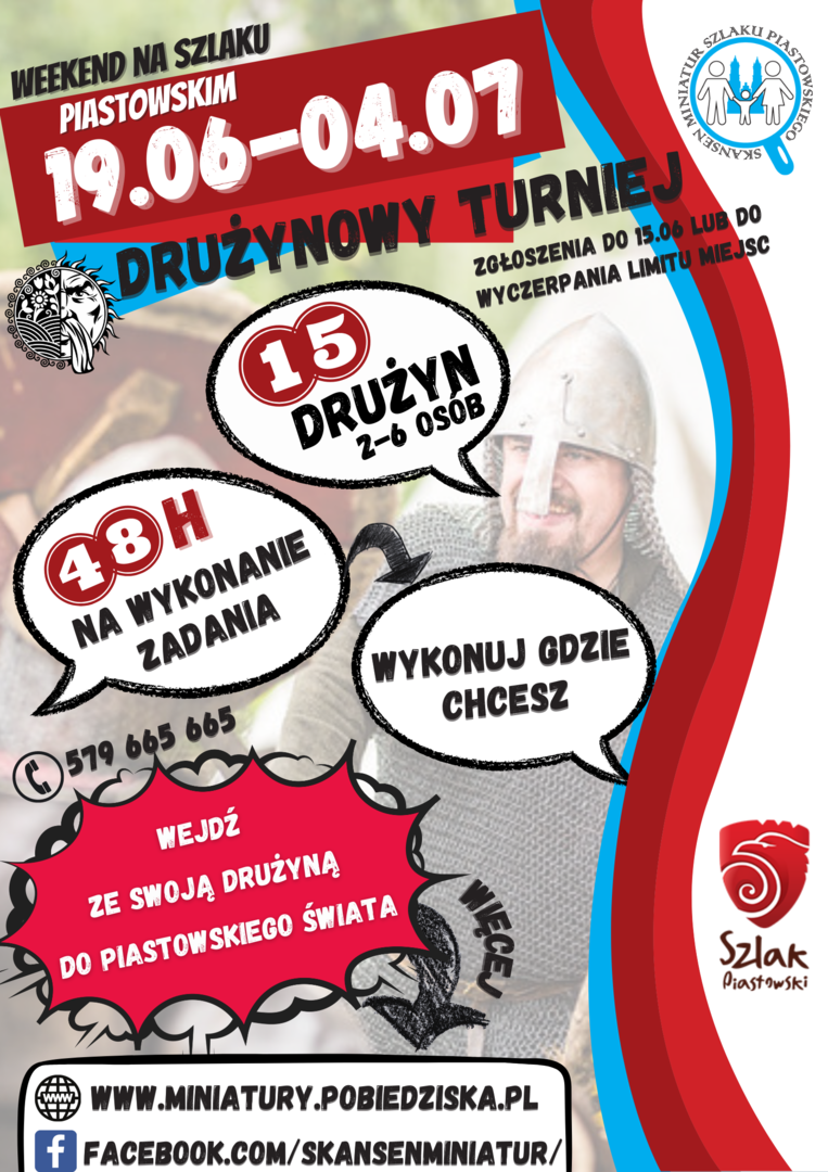 Plakat informacyjny na Turniej Drużyn odbywający się w ramach Weekendu na Szlaku Piastowskim.