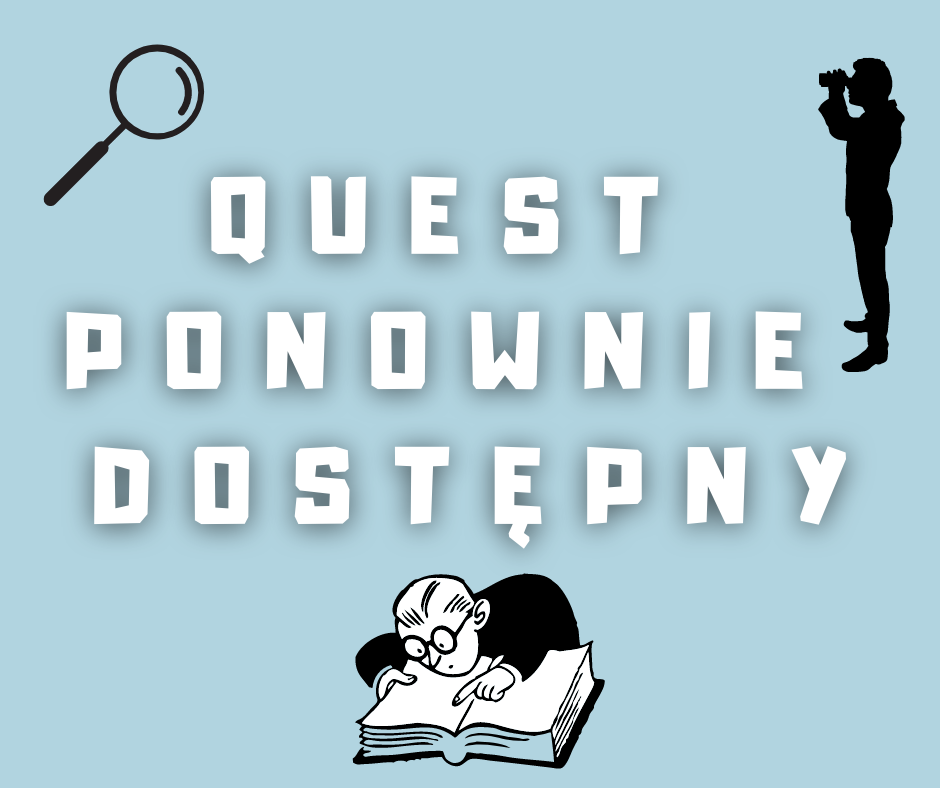 Quest ponownie dostępny