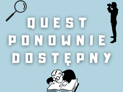 Quest ponownie dostępny