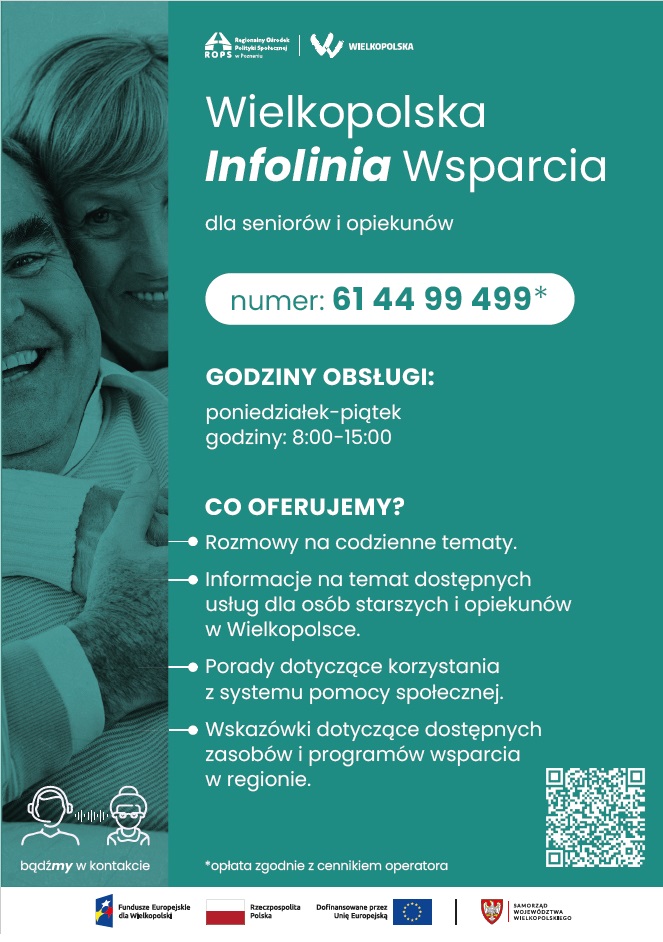 Plakat Wielkopolskiej Infolinii Wsparcia dla seniorów i opiekunów tel.tel. 61 44 99 499