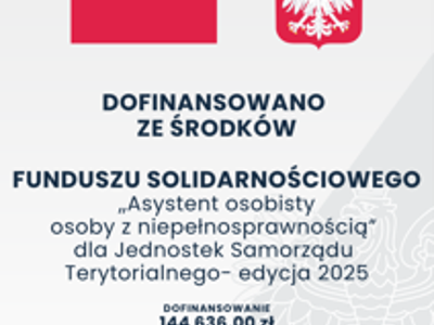 Plakat dofinansowano ze środków Funduszu Solidarnościowego. Kwota dofinansowania 144636,00zł.