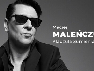 MACIEJ MALEŃCZUK - Klauzula Sumienia
