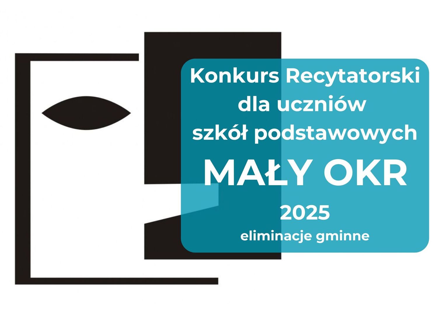Konkurs recytatorski dla uczniów szkół podstawowych  MAŁY OKR 2025 - eliminacje gminne