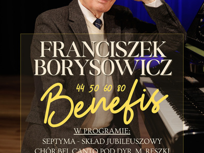 BENEFIS FRANCISZKA BORYSOWICZA