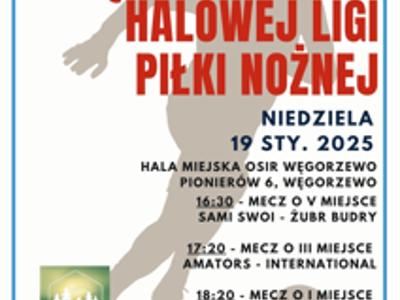 Plakat Węgorzewskiej Halowej Ligi piłki Nożnej 2025