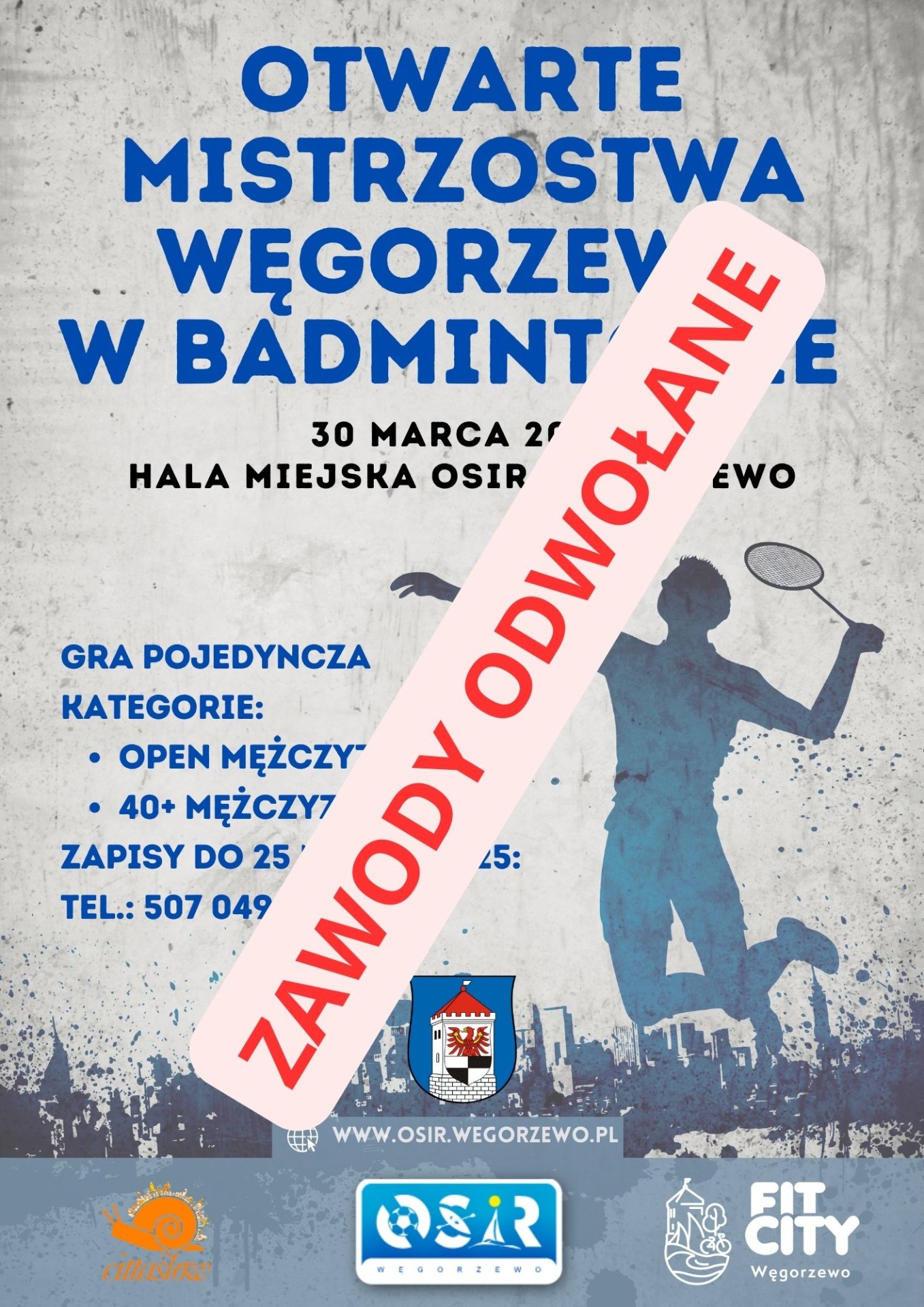 Plakat informujący o odwołaniu badmintona