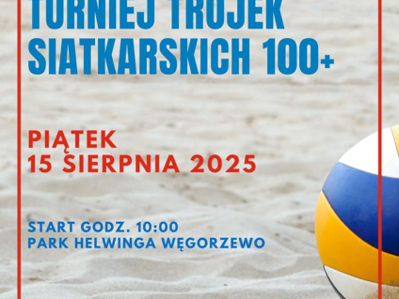 Plakat turnieju trójek siatkarskich 100+