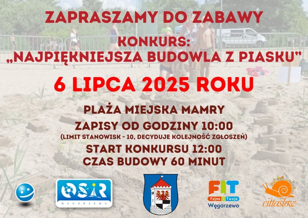Plakat konkrusu budowli z piasku lipiec 2025