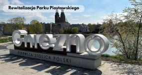 Rewitalizacja Parku Piastowskiego