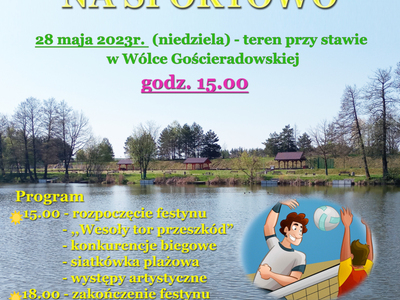 na plakacie widok na staw w Wólce Gościeradowskiej
