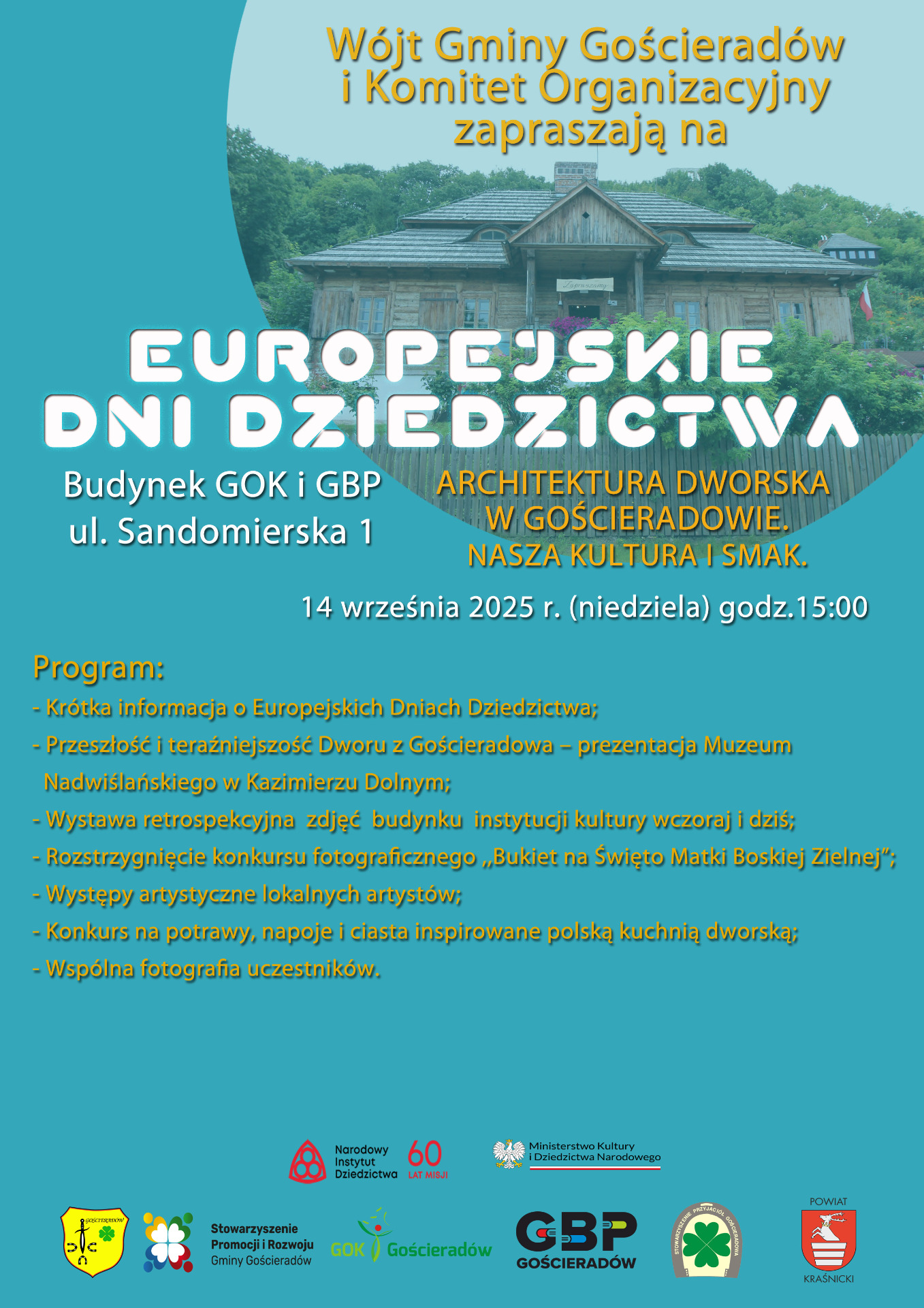 na plakacie między innymi dawny dworek z Gościeradowa